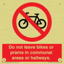do-not-leave-bikes-or-prams-in-communal-areas-or-hallways-prohibition-sign~